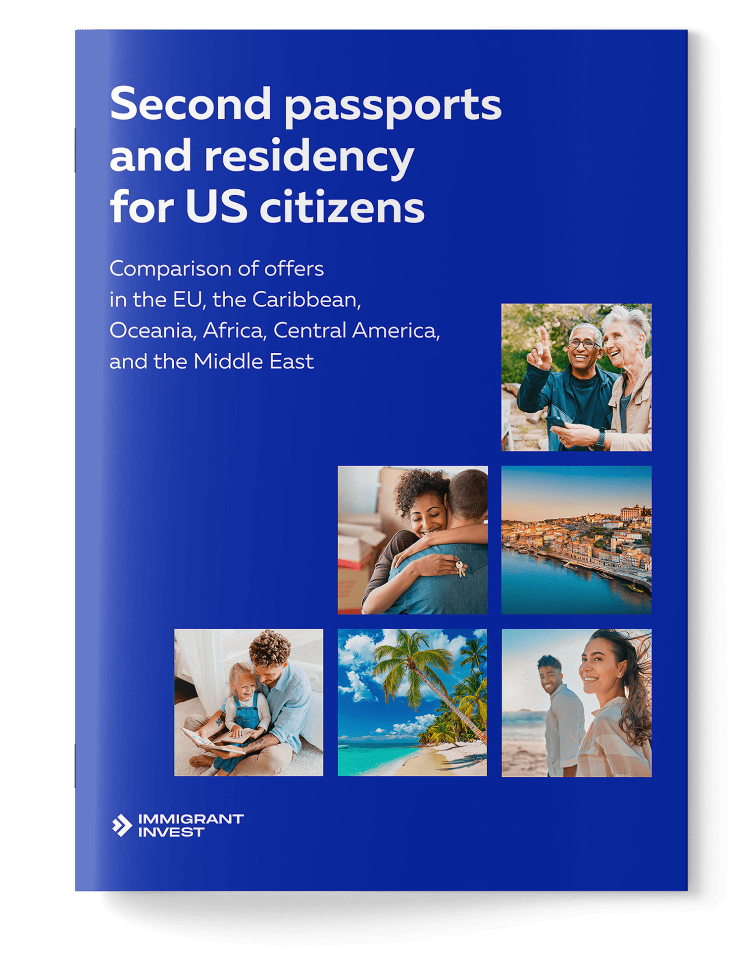 Second passports and residency for US citizens